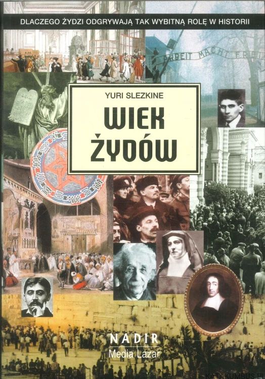 Wiek Żydów. YURI SLEZKINE