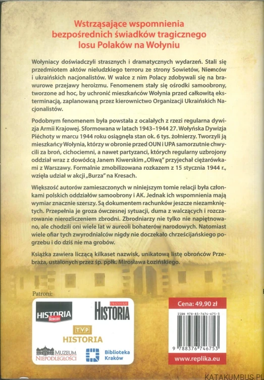 Wołyń. Krwawa epopeja Polaków. Tom I. MAREK A. KOPROWSKI