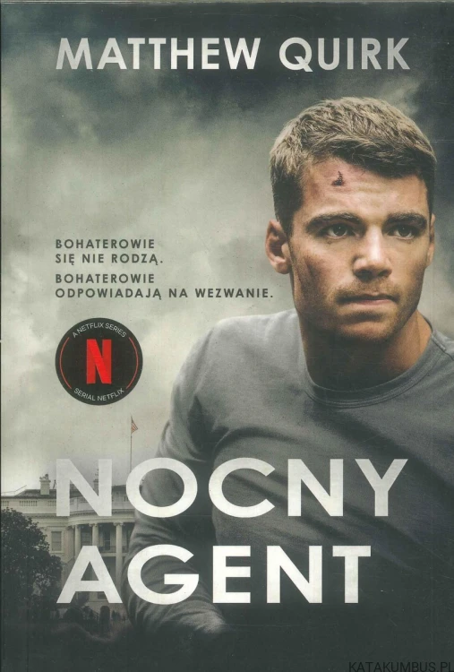 Nocny agent. MATTHEW QUIRK