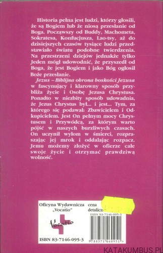 Jezus - biblijna obrona boskości Jezusa. JOSH MCDOWELL, BART LARSON