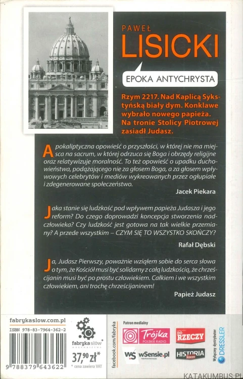 Epoka Antychrysta. PAWEŁ LISICKI