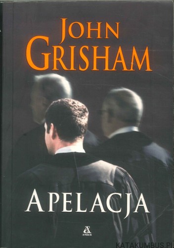 Apelacja. JOHN GRISHAM