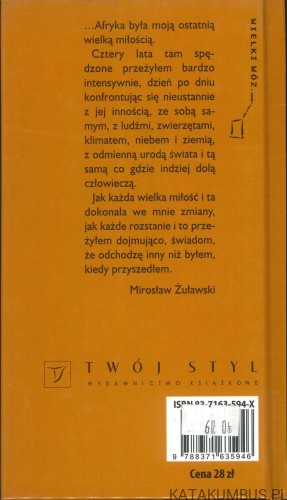 Ucieczka do Afryki. MIROSŁAW ŻUŁAWSKI