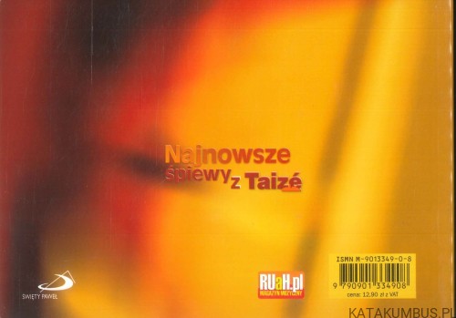 Najnowsze śpiewy z Taizé. PRACA ZBIOROWA