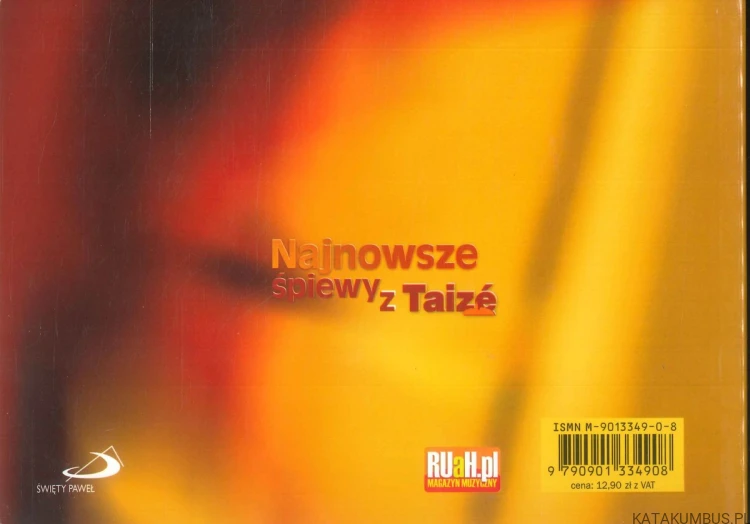 Najnowsze śpiewy z Taizé. PRACA ZBIOROWA