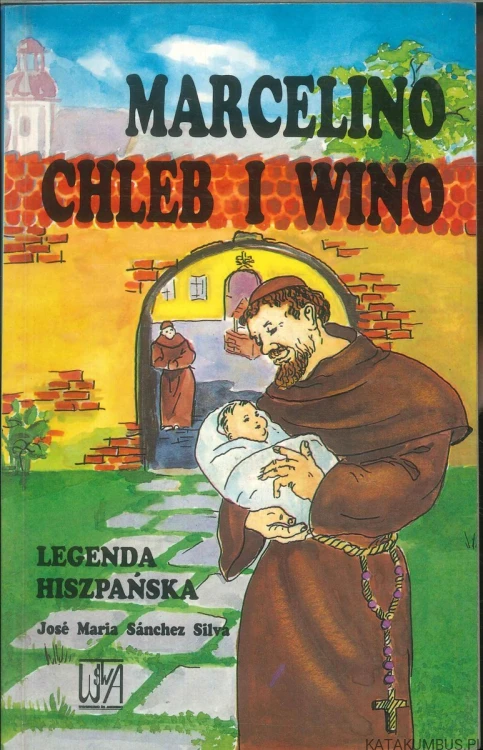 Marcelino chleb i wino. JOSÉ MARIA SÁNCHEZ SILVA