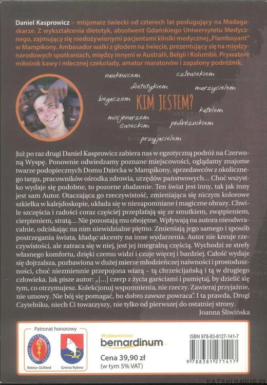 Hazo mena. O marzeniach z Czerwonej Wyspy. DANIEL KASPROWICZ