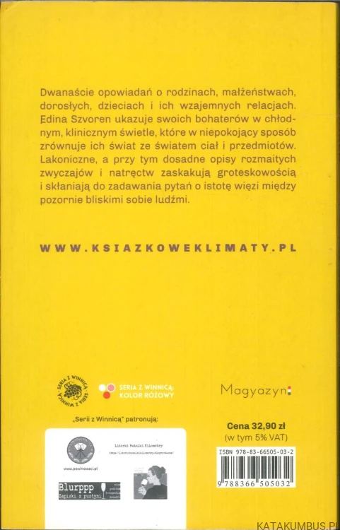 Nie ma i lepiej, żeby nie było. EDINA SZVOREN