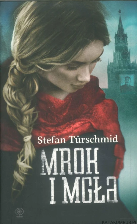 Mrok i mgła. STEFAN TÜRSCHMID