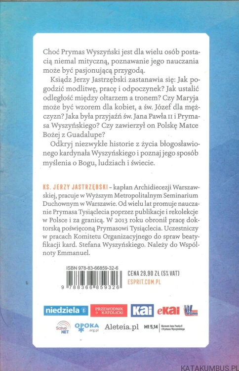 Bł. Stefan Wyszyński. Prymas do odkrycia. KS. JERZY JASTRZĘBSKI