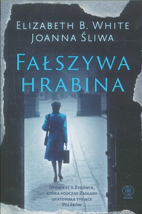 Fałszywa hrabina. ELIZABETH B. WHITE, JOANNA ŚLIWA