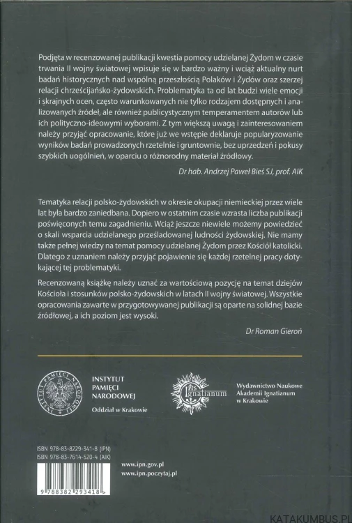 Kościół, Żydzi, Jezuici. Wokół pomocy Żydom w czasie II wojny światowej. PRACA ZBIOROWA