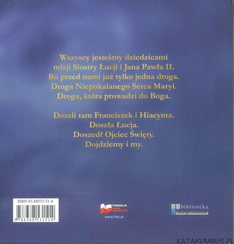 Łucja, Jan Paweł II i my. Wspólne posłannictwo. WINCENTY ŁASZEWSKI