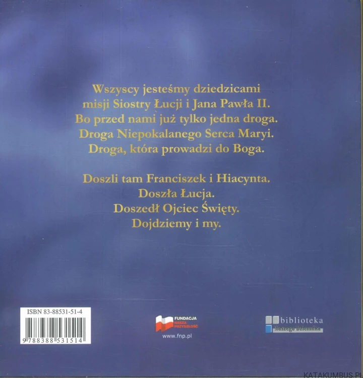 Łucja, Jan Paweł II i my. Wspólne posłannictwo. WINCENTY ŁASZEWSKI