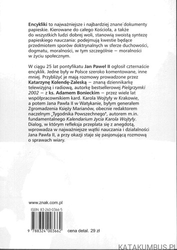 Zrozumieć papieża. Rozmowy o encyklikach. KS. ADAM BONIECKI, KATARZYNA KOLENDA-ZALESKA