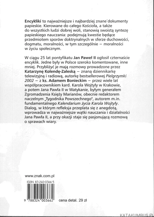 Zrozumieć papieża. Rozmowy o encyklikach. KS. ADAM BONIECKI, KATARZYNA KOLENDA-ZALESKA