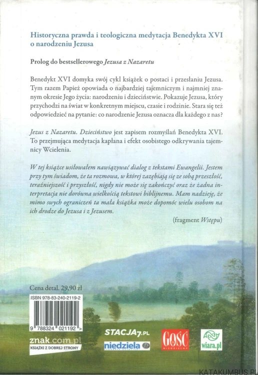 Jezus z Nazaretu. Dzieciństwo. JOSEPH RATZINGER BENEDYKT XVI