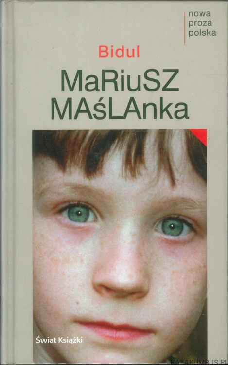 Bidul. MARIUSZ MAŚLANKA