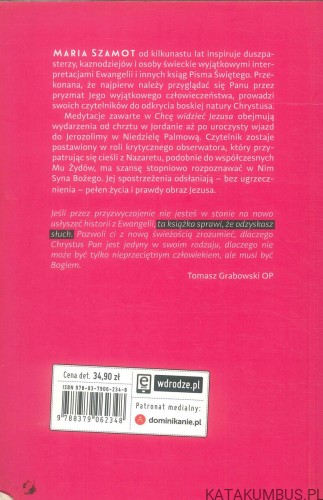 Chcę widzieć Jezusa. MARIA SZAMOT
