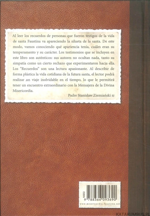 Ricordi su Suor Faustina Kowalska della Congregazione della Beata Vergine Maria Della Misericordia. PRACA ZBIOROWA