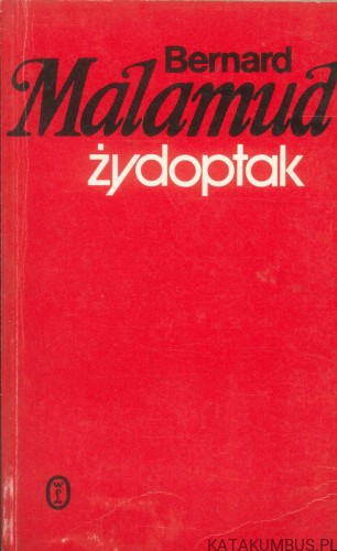 Żydoptak. BERNARD MALAMUD