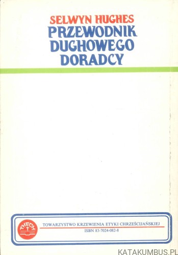 Przewodnik duchowego doradcy. SELWYN HUGHES