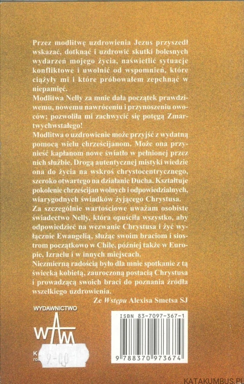 Ocalić to, co zginęło. Uzdrowienie wewnętrzne. NELLY ASTELLI HIDALGO, ALEXIS SMETS SJ