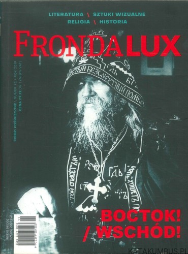 Fronda Lux nr 92/2019 Wostok! / Wschód!. PRACA ZBIOROWA