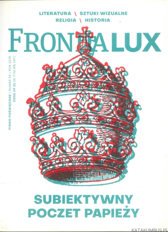 Fronda Lux nr 92/2019 Wostok! / Wschód!. PRACA ZBIOROWA