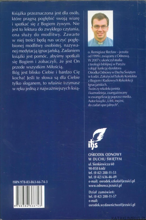 Bóg kocha mnie takiego jaki jestem. Fundament. REMIGIUSZ RECŁAW SJ