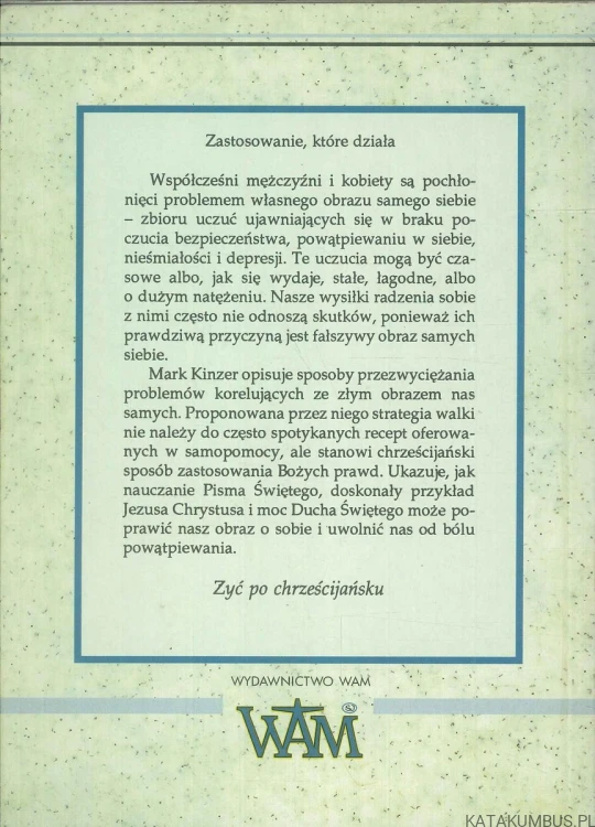 Pokora chtrześcijańska. MARK KINZER