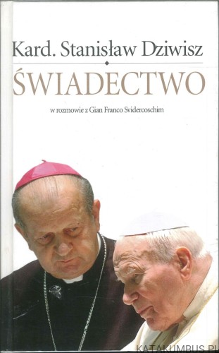 Świadectwo. STANISŁAW DZIWISZ