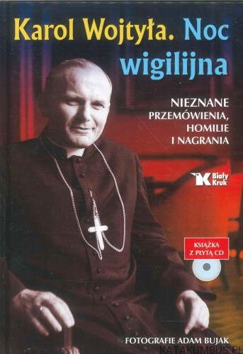 Karol Wojtyła. Noc wigilijna+płyta cd. PRACA ZBIOROWA