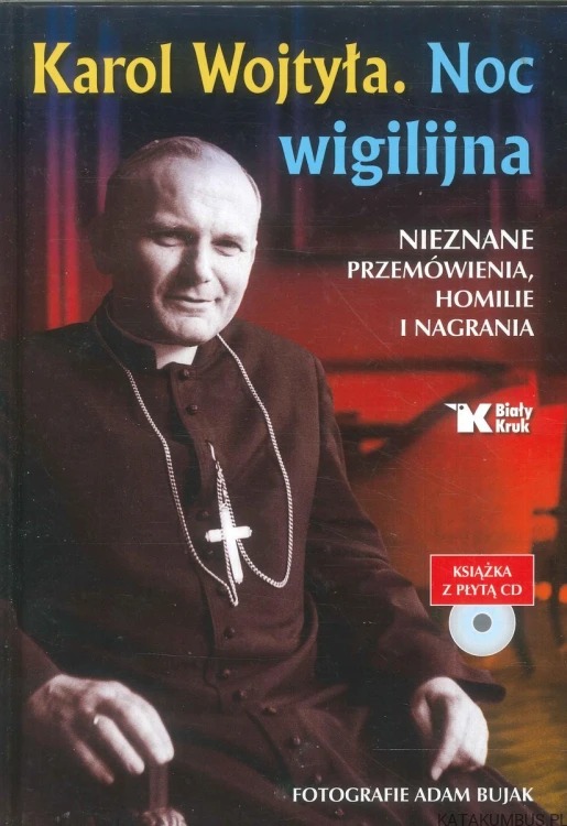 Karol Wojtyła. Noc wigilijna+płyta cd. PRACA ZBIOROWA