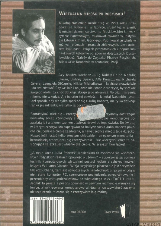 A mnie kocha Julia Roberts. NIKOŁAJ NASIEDKIN