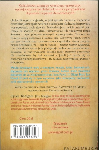 Szatan istnieje naprawdę. Spotkałem go. OJCIEC BENIGNUS