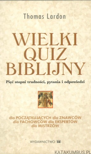 Wielki Quiz Biblijny. THOMAS LORDON