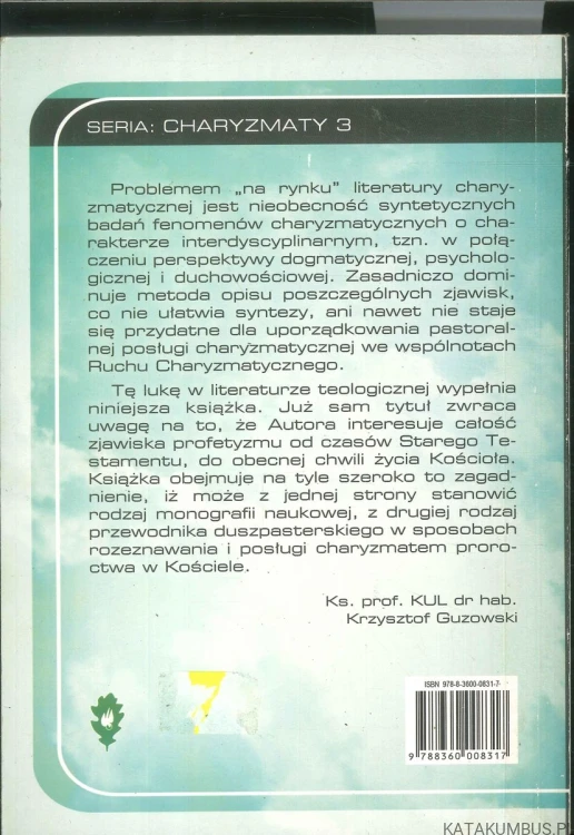 Co mówi Duch do Kościołów. Prorok, prorokowanie i proroctwo wczoraj i dziś. WŁODZIMIERZ CYRAN