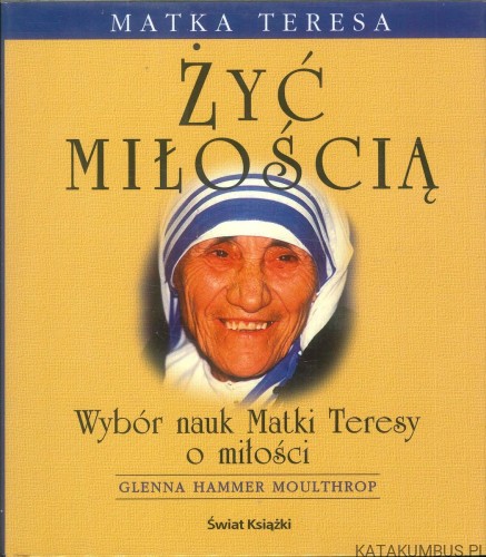 Żyć miłością. GLENNA HAMMER MOULTHROP