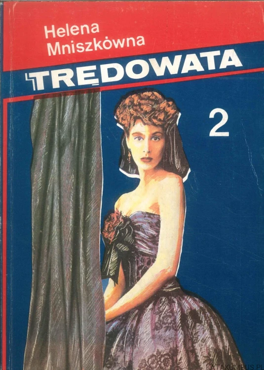 Trędowata tom 1. HELENA MNISZKÓWNA