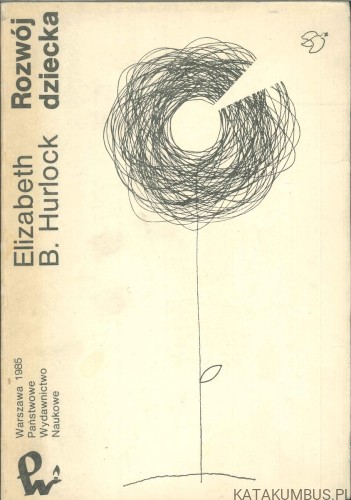 Rozwój dziecka. ELIZABETH B. HURLOCK