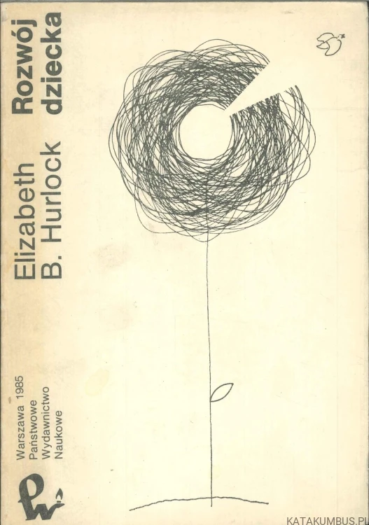Rozwój dziecka. ELIZABETH B. HURLOCK