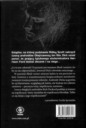 Blade runner. Czy androidy marzą o elektrycznych owcach?. PHILIP K. DICK