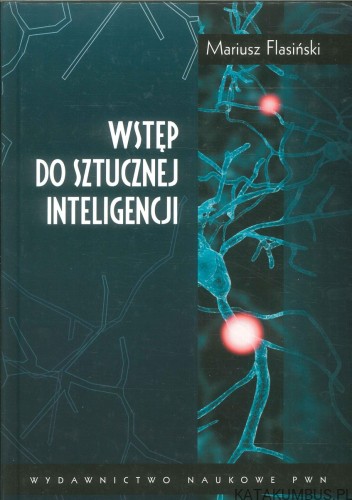 Wstęp do sztucznej inteligencji. MARIUSZ FLASIŃSKI
