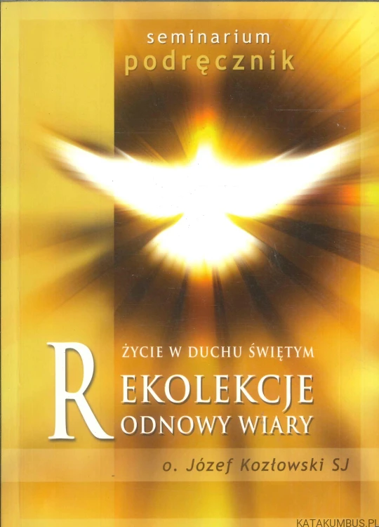 Seria Seminarium komplet cz. 1-10 + podręcznik O. JÓZEF KOZŁOWSKI