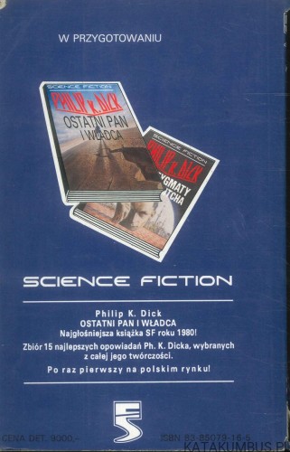 Trzy stygmaty Palmera Eldritcha. PHILIP K. DICK