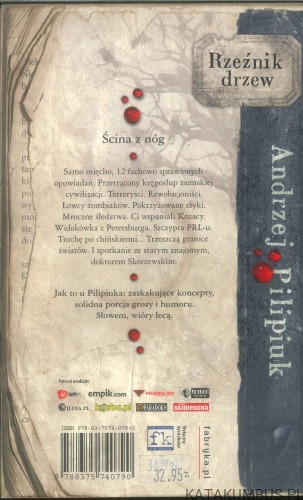 Rzeźnik drzew. ANDRZEJ PILIPIUK