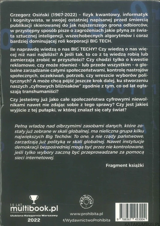Cyfrowi niewolnicy. Transhumanizm w praktyce. GRZEGORZ OSIŃSKI