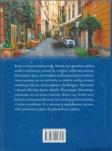 Rzym moje miasto. Najpiękniejszy przewodnik. KS. WITOLD KAWECKI