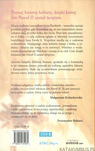 Uzdrowiona. Kostarykański cud Jana Pawła II. ELŻBIETA RUMAN